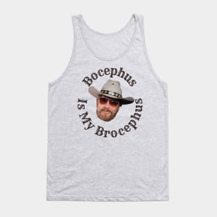 Bocephus is my Brocephus! Tank Top